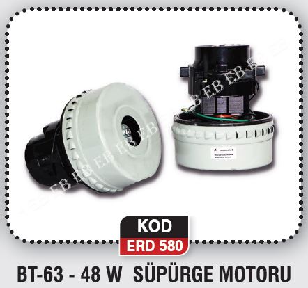 BT-63-48 W SÜPÜRGE MOTORU ERD 580